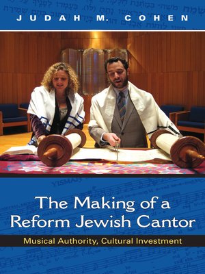 cover image of The Making of a Reform Jewish Cantor